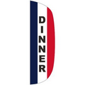 "DINNER" 3' x 10' Stationary Message Flutter Flag